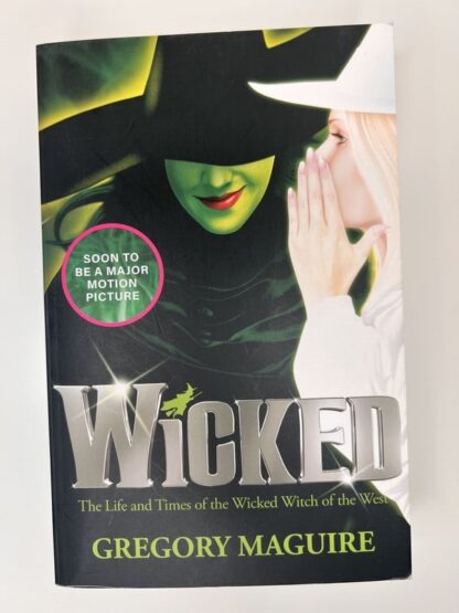 An image of the book Wicked by Gregory Maguire