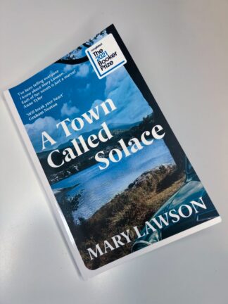 An image of the book A Town Called Solace by Mary Lawson