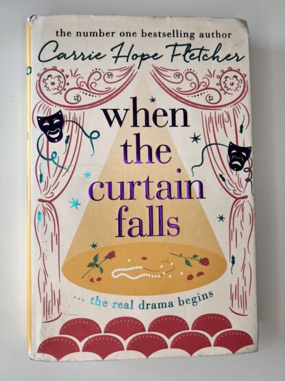 An image of the book When the Curtain Falls by Carrie Hope Fletcher