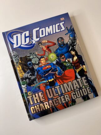 An image of the book DC Comics: The Ultimate Character Guide by Brandon T Snider