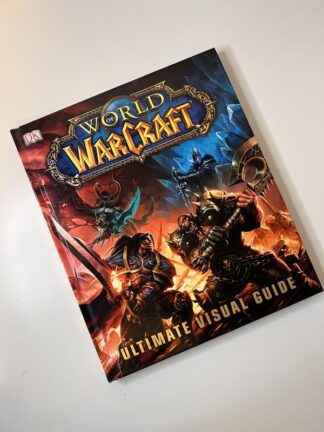 An image of the book World of Warcraft: Ultimate Visual Guide by Kathleen Pleet and Anne Stickney