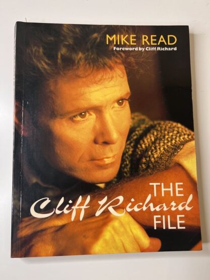 An image of the book The Cliff Richard File by Mike Read