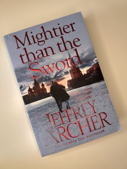 An image of the book Mightier than the Sword by Jeffrey Archer