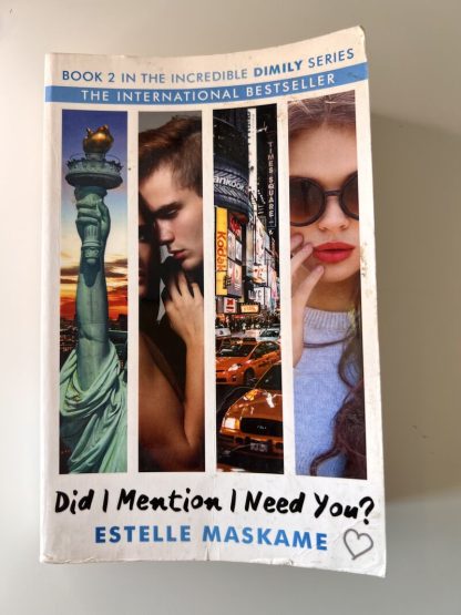 An image of the book did I mention I need you? by Estelle Maskame