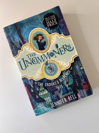 An image of the book The Uncommoners: The Crooked Sixpence by Jennifer Bell