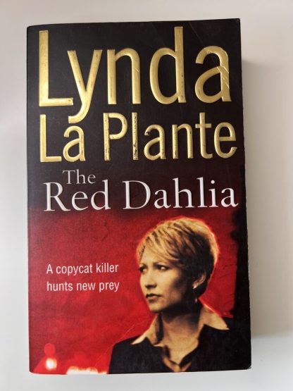 An image of the book The Red Dahlia by Lynda La Plante